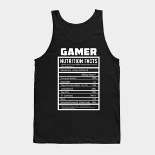 Gamer Nutrition Facts Funny Tank Top